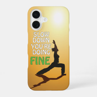 Funda Para iPhone 16 Despacio, estás haciendo buen yoga motivacional