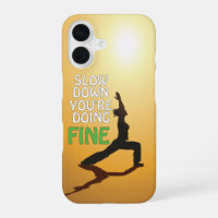 Despacio, estás haciendo buen yoga motivacional