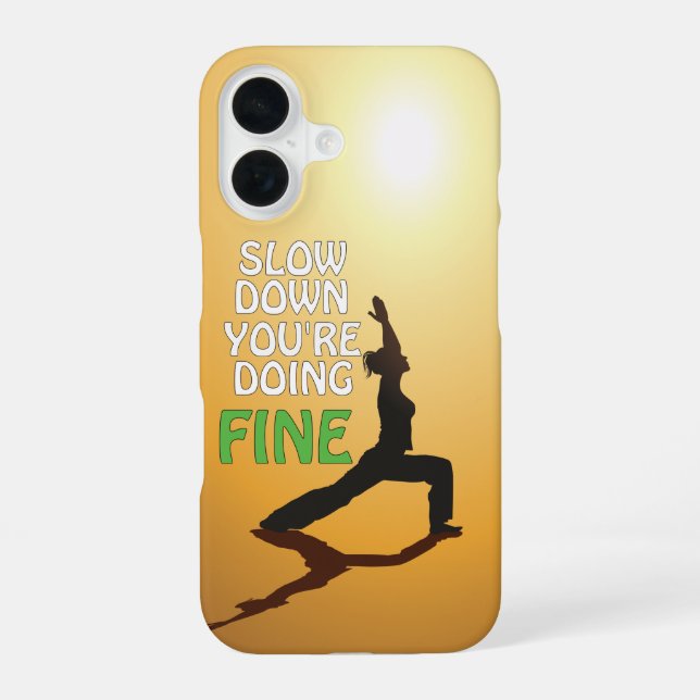 Funda Para iPhone 16 Despacio, estás haciendo buen yoga motivacional (Reverso )