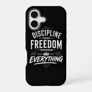 Funda Para iPhone 16 Disciplina Hoy Libertad Mañana