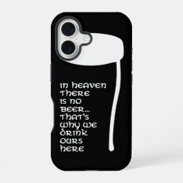 Funda Para iPhone 16 En el cielo no hay cerveza