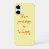 Es un Buen Día para Ser Feliz - Pegatina de Vibrac