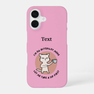 Funda Para iPhone 16 Estoy en modo piloto automático gato divertido