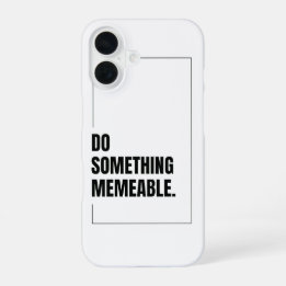 Funda Para iPhone 16 Hacer algo memorable en la camiseta gráfica