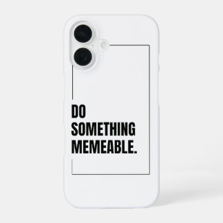 Funda Para iPhone 16 Hacer algo memorable en la camiseta gráfica