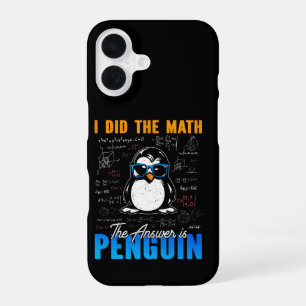 Funda Para iPhone 16 Hice las matemáticas La respuesta es Pingüino Dive