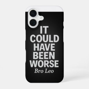 Funda Para iPhone 16 Legado de Bro Leo "Podría haber sido peor"
