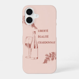 Funda Para iPhone 16 Liberté Égalité Chardonnay Funny Wine Ilustracion