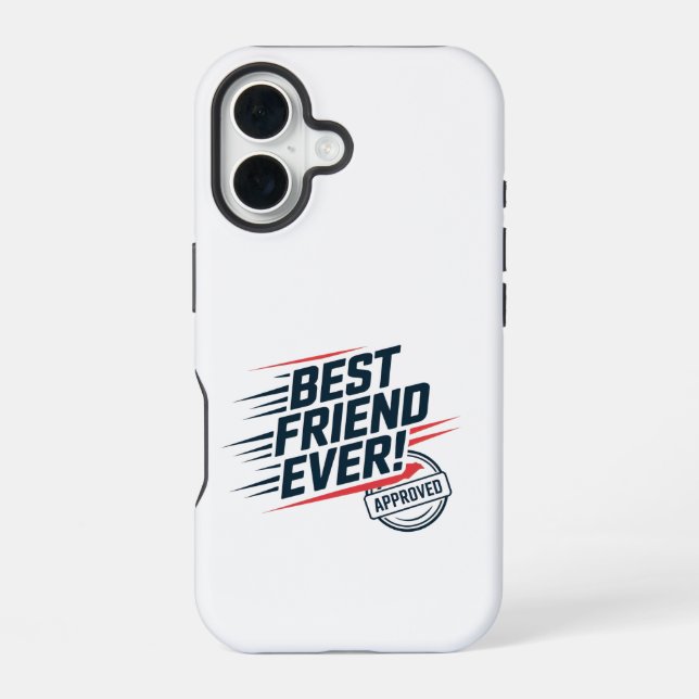 Funda Para iPhone 16 Mejor amigo, diseño de texto aprobado (Reverso )