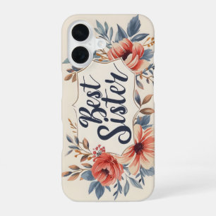 Funda Para iPhone 16 Mejor marco de flores para hermana