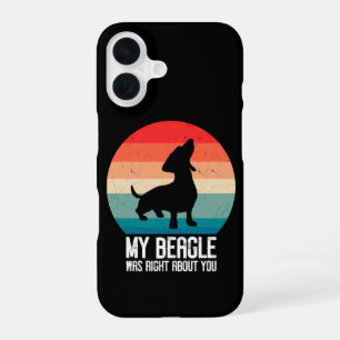 Funda Para iPhone 16 Mi Beagle tenía razón sobre ti Beagle mascota perr
