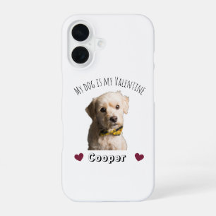 Funda Para iPhone 16 Mi perro es mi San Valentín – Mascota personalizad