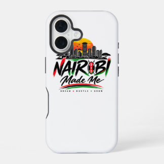 Funda Para iPhone 16 Nairobi Me Hizo – Orgullo de Kenia