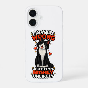 Funda Para iPhone 16 Puede que esté equivocado, pero es muy poco probab