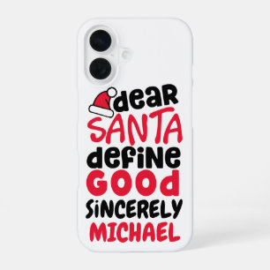 Funda Para iPhone 16 Querido Santa Define un Buen Diseño de Navidad