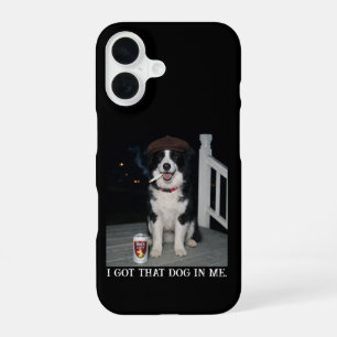 Funda Para iPhone 16 Tengo Ese Perro Dentro De Mí, Divertido Meme De Bo