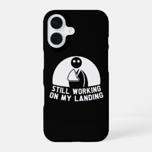 Funda Para iPhone 16 Todavía estoy trabajando en mi aterrizaje, supervi