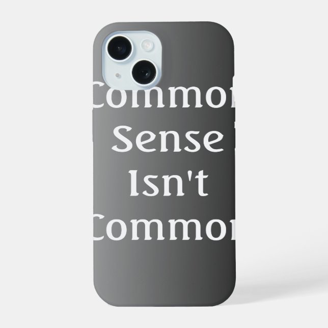 Funda para iPhone 6 con el dicho 'El sentido común (Reverso )