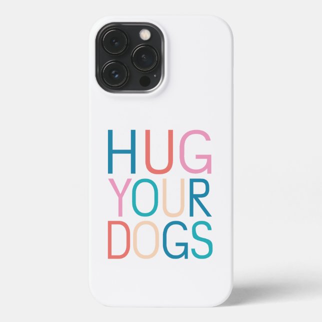 Funda Para iPhone Abraza a tus perros (Reverso )