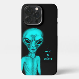 Funda Para iPhone 13 Pro Alien, quiero creer