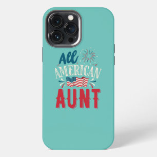 Funda Para iPhone 13 Pro Max All American Aunt 4th Of July Women Girls USA