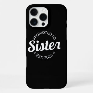 Funda Para iPhone 16 Pro Max Ascendida a Hermana Est. 2026 I