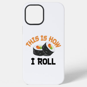 Funda Para iPhone 12 Pro Max Así es como Rueda - Sushi Divertido