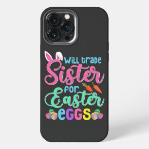 Funda Para iPhone 13 Pro Max Cambiaré Hermana por Huevos de Pascua, Feliz Pascu