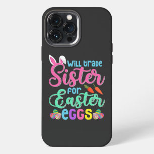 Funda Para iPhone 13 Pro Max Cambiaré Hermana por Huevos de Pascua, Feliz Pascu
