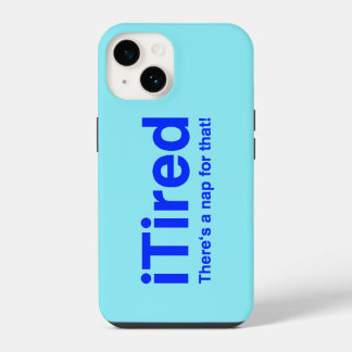 Funda Para iPhone 14 Cansado Hay una siesta para eso