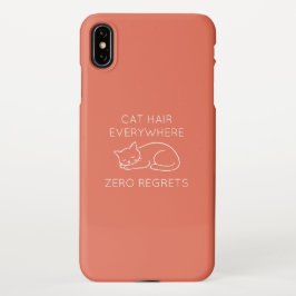Funda Para iPhone XS Max Cat hair everywhere zero regrets