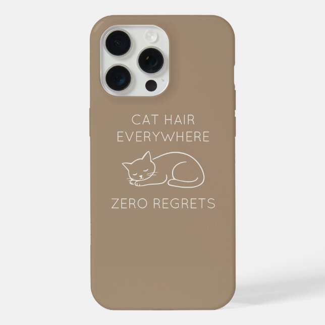 Funda Para iPhone Cat hair everywhere zero regrets (Reverso )