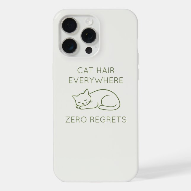 Funda Para iPhone Cat hair everywhere zero regrets (Reverso )