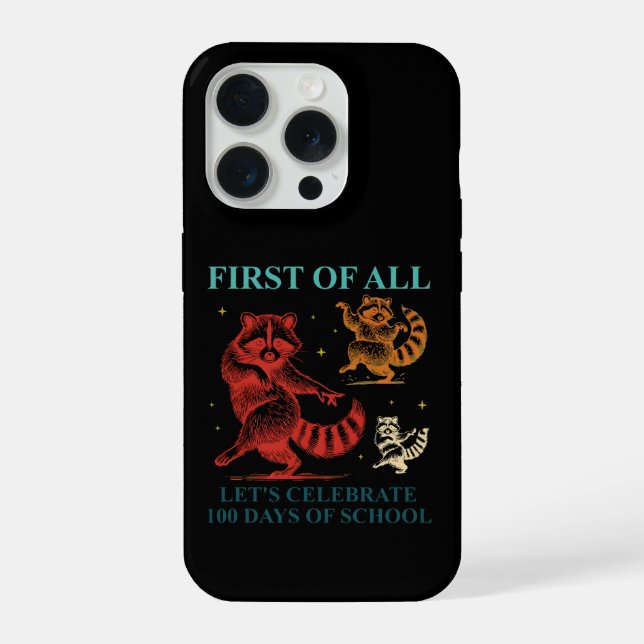 Funda Para iPhone Celebremos 100 Días de Escuela Mapache Adorable (Reverso )