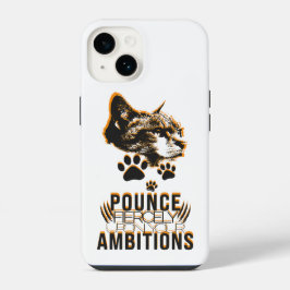Funda Para iPhone 14 Colección Pounce Fierce–Motivación para Amantes de
