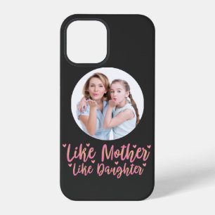 Funda Para iPhone 12 Pro Como Madre Como Hija, Regalo Personalizado para Ma