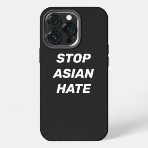 Funda Para iPhone 13 Pro Detengan el odio asiático, negro blanco
