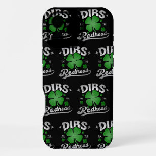 Funda Para iPhone 16 Pro Max Dibs On The Redhead Funny St Patrick's Day