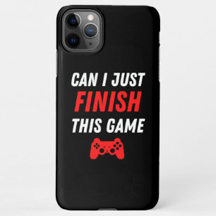 Funda Para iPhone 11Pro Max Divertido videojuegos Puedo terminar este juego