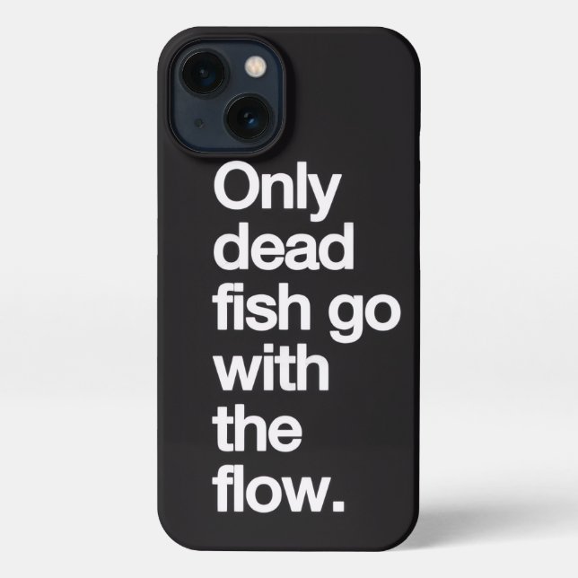 Funda Para iPhone Don't Go With The Flow iPhone Case (Reverso )