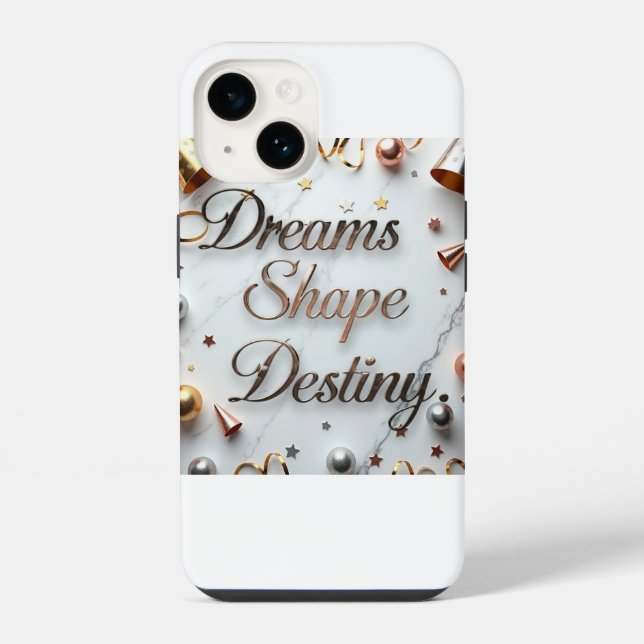 Funda Para iPhone Dreams Shape Destiny (Reverso )