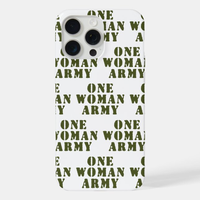 FUNDA PARA iPhone EJÉRCITO DE UNA MUJER (Reverso )