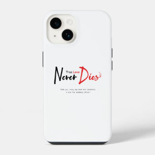 Funda Para iPhone 14 El amor verdadero nunca muere
