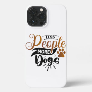 Funda Para iPhone 13 Pro Max El Arte del Perro Positivo   Frase Motivacional