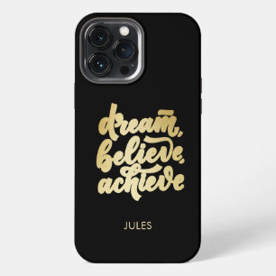 Funda Para iPhone 13 Pro Max El sueño de oro moderno cree en lograr motivación