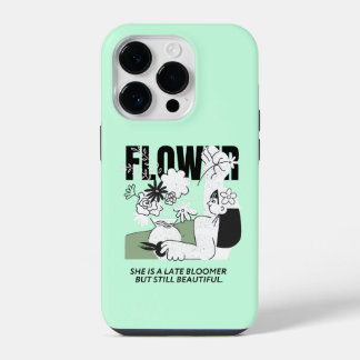 Funda Para iPhone 14 Pro Ella es una flor tardía pero sigue siendo hermosa