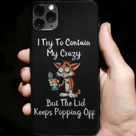 Es Divertido Que Intento Contener Mi Loco ...