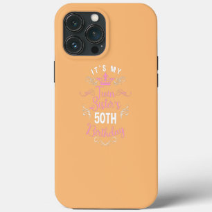 Funda Para iPhone 13 Pro Max Es el cumpleaños número 50 de mi hermana gemela Fe