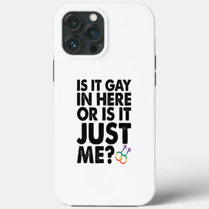 Funda Para iPhone 13 Pro Max ¿Es gay aquí dentro o soy solo yo Orgullo LGBT