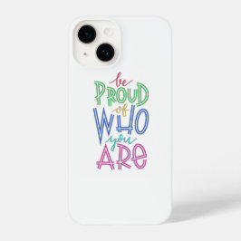 Funda Para iPhone 14 estar orgulloso de quién eres